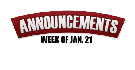 Announcements Week of Jan 21, 2013